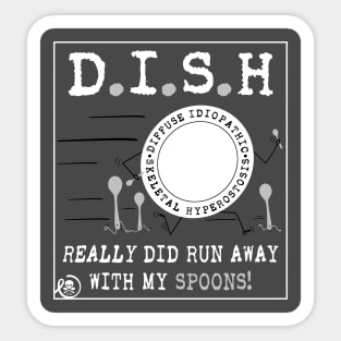 DISH ran away with SPOONS (asphalt) Sticker